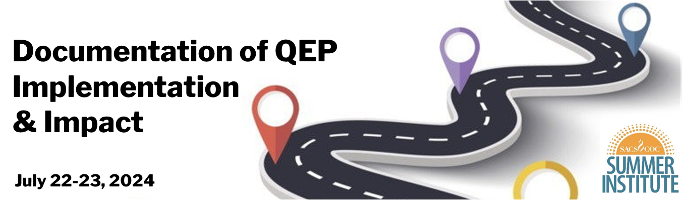 Banner image contains the title of the session, "Documentation of QEP Implementation and Impact," along with a graphic.